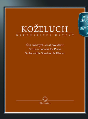 骑熊士原版 利奥波德-科策卢 6首简易奏鸣曲 钢琴独奏 Kozeluch Sechs leichte Sonaten für Klavier BA11565