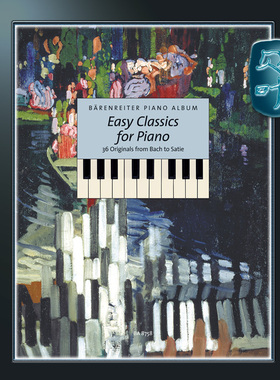 骑熊士原版 简易钢琴作品 从巴赫到萨蒂的36首原始作品 Easy Classics for Piano36 Originals from Bach to Satie BA08758