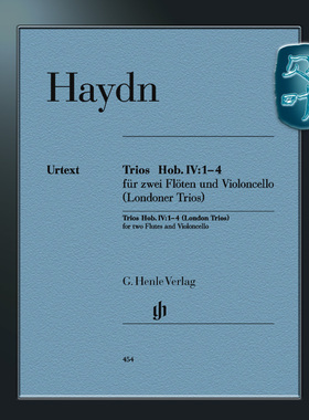 亨乐原版 海顿 伦敦三重奏IV 1-4 双长笛和大提琴 分谱 Haydn Trios Hob. IV:1-4 for two Flutes and Violoncello HN454