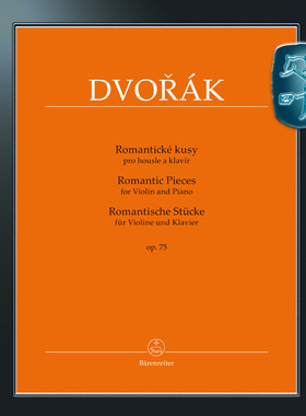 骑熊士原版 德沃夏克 浪漫作品集op75 小提琴和钢琴 Dvorák Romantic Pieces for Violin and Piano op75 BA09576