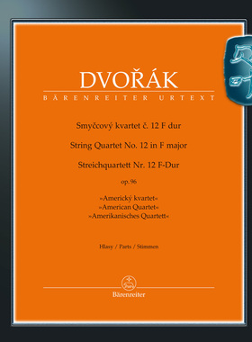 骑熊士原版 德沃夏克 F大调第十二弦乐四重奏“美国四重奏”分谱 Dvorák Antonín String Quartet no12 in F major op96 BA11538