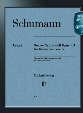 亨乐原版 舒曼 A小调小提琴奏鸣曲op105 附钢琴伴奏 Schumann Violin Sonata No. 1 a minor op.105 HN428