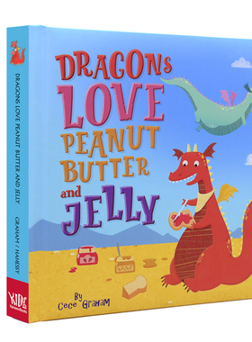 英文绘本原版 Dragons Love Peanut Butter & Jelly 龙的美食 扫码听中英文音频 英国进口绘本 益智培养启蒙早教睡前故事亲子阅读