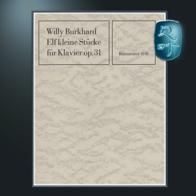 布克哈德11首钢琴小品op.31
