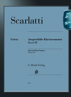 亨乐原版 斯卡拉蒂 钢琴奏鸣曲选集卷三 钢琴独奏带指法 Scarlatti Selected Piano Sonatas Volume III HN476