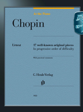 亨乐原版 肖邦 在钢琴边17首原创作品 钢琴独奏带指法 英文版 Chopin At the Piano -17 well-known original pieces HN1822