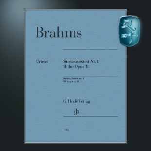 分谱 HN1082 op.18 勃拉姆斯 降B大调第一弦乐六重奏op18 String Brahms major 亨乐原版 Sextet flat no.