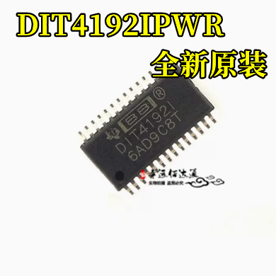 DIT41921 DIT4192IPWR TSSOP28 音频处理器芯片 全新原装