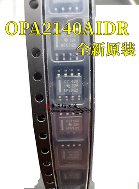 全新原装 OPA2140AIDR OPA2140AID 丝印02140A 运算放大器芯片
