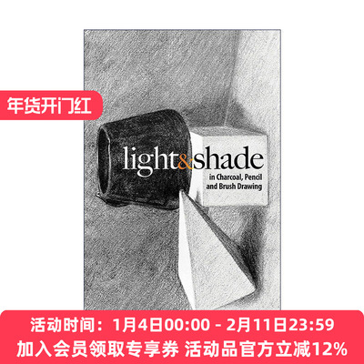 英文原版 Light and Shade in Charcoal  Pencil and Brush Drawing 木炭 铅笔和毛笔绘画中的光和影 英文版 进口英语原版书籍