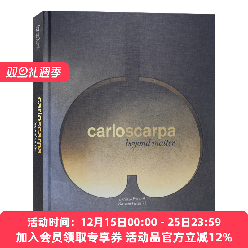英文原版 Carlo Scarpa Beyond Matter 卡洛·斯卡帕 超越物质 建筑设计 英文版