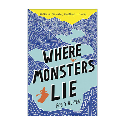 英文原版 Where Monsters Lie 村里的怪兽 Polly Ho-Yen儿童小说 塔中男孩作者 英文版 进口英语原版书籍