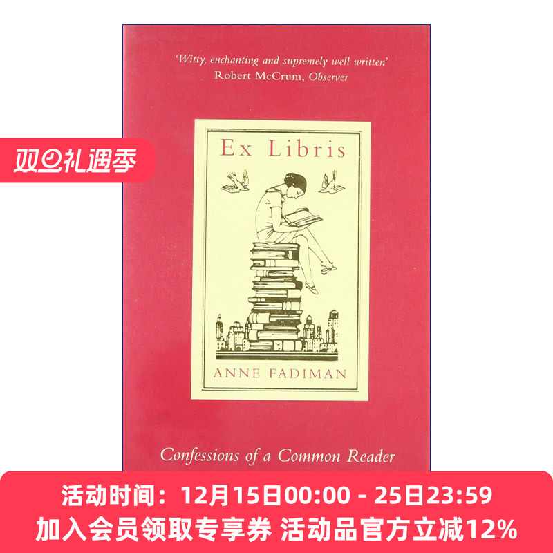 书趣  英文原版 Ex Libris 一个普通读者的自白 安妮·法迪曼读书随笔集 英文版 进口英语原版书籍