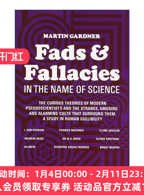 西方伪科学种种  英文原版 Fads and Fallacies in the Name of Science Martin Gardner 英文版 进口英语原版书籍
