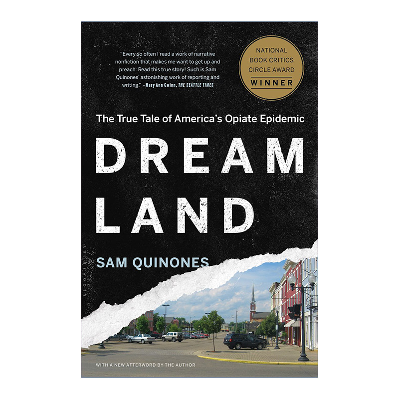英文原版 Dreamland梦瘾美国药物泛滥的真相山姆·昆诺斯英文版进口英语原版书籍-封面