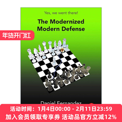英文原版 The Modernized Modern Defense 现代化的现代防御 国际象棋技巧指南 开局布局 Daniel Fernandez英文版进口英语原版书籍
