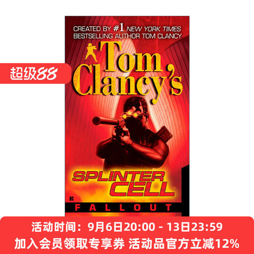 英文原版 Tom Clancy's Splinter Cell 04 Fallout 汤姆克兰西细胞分裂4：余波 惊悚悬疑军事小说 David Michaels进口英语原版书籍