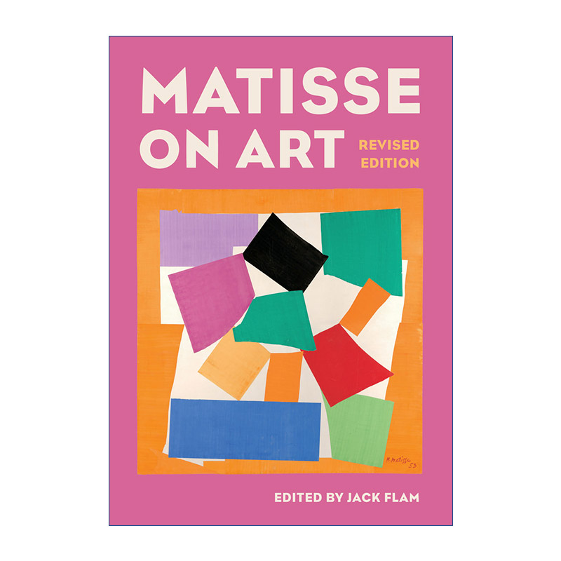 马蒂斯论艺术  英文原版 Matisse on Art 修订版 Jack Flam 英文版 进口英语原版书籍