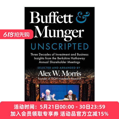 英文原版 Buffett and Munger Unscripted 巴菲特和芒格脱稿 伯克希尔哈撒韦股东大会投资和商业见解 英文版 进口英语原版书籍