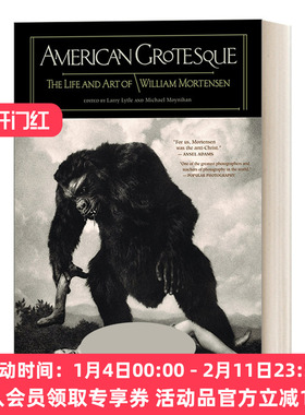 美国怪诞 英文原版 American Grotesque 威廉 莫特森的生活和艺术 精装摄影艺术图册 英文版 进口英语原版书籍