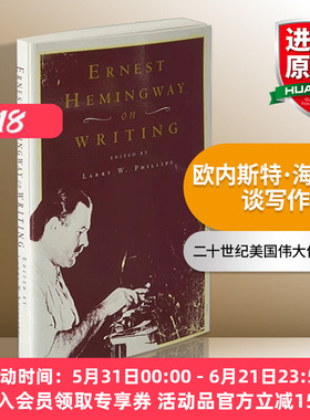 欧内斯特·海明威谈写作 英文原版 Ernest Hemingway On Writing 英文版 进口英语原版书籍