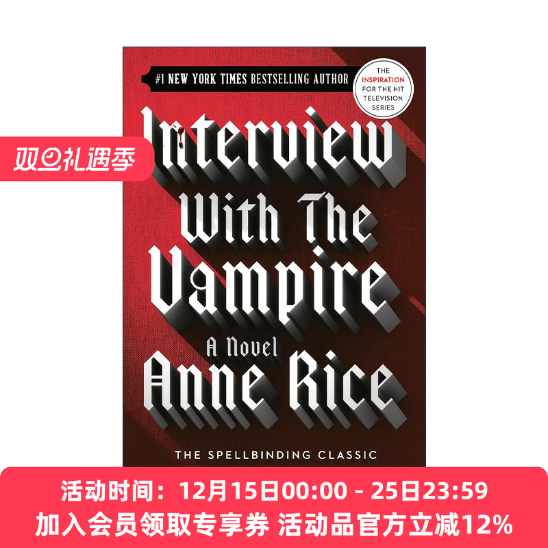 英文原版 Interview with the Vampire The Vampire Chronicles 01 吸血鬼编年史1 夜访吸血鬼 英文版 进口英语原版书籍