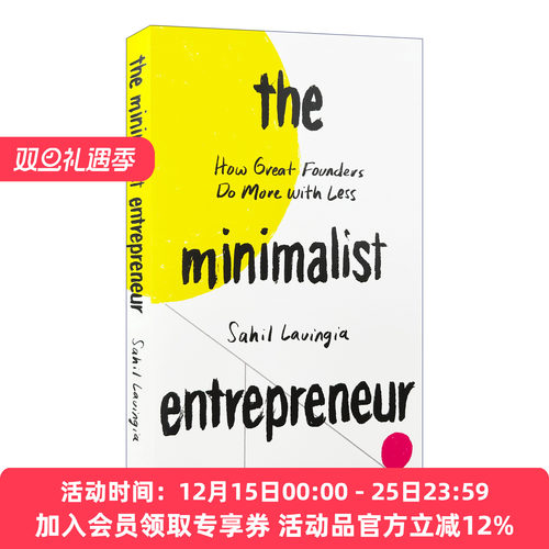 英文原版 The Minimalist Entrepreneur 小而美 持续盈利的经营法则 极简创业企业管理 Sahil Lavingia 英文版 进口英语原版书籍
