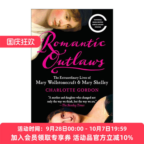 英文原版 Romantic Outlaws 浪漫的亡命之徒 玛丽·沃斯通克拉夫特与玛丽·雪莱的非凡生活 女性传记 英文版 进口英语原版书籍