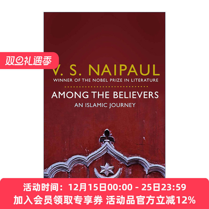 英文原版 Among the Believers 信徒的国度 诺贝尔文学奖得主奈保尔 V.S.Naipaul 英文版 进口英语原版书籍