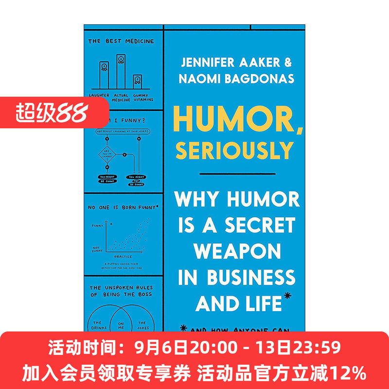 严肃地讲幽默 英文原版 Humor Seriously 为什么幽默是商业和生活中的秘密武器 Jennifer Aaker 精装 英文版 进口英语原版书籍