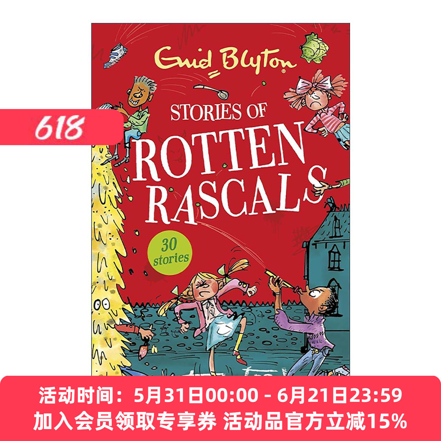 英文原版 Enid Blyton Stories of Rotten Rascals 伊妮德·布莱顿 30个调皮小孩故事集 少儿小说 英文版 进口英语原版书籍