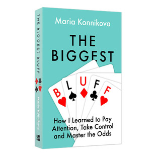 掌控自己 书籍 The 进口英语原版 英文版 赢得胜利 如何集中注意 Bluff Biggest 英文原版 大骗局