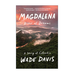 英文原版 Magdalena 马格达莱纳 梦之河 哥伦比亚的故事 Wade Davis 英文版 进口英语原版书籍