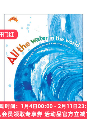 英文原版 All the Water in the World 水的旅行 精装图画书 美国图书馆协会年度好书 美国CCBC选择奖 英文版 进口英语原版书籍