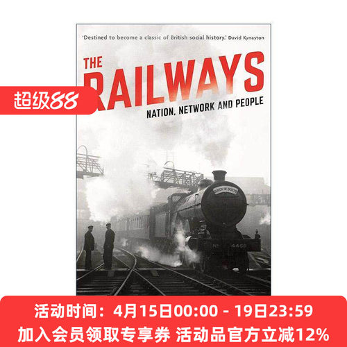 英文原版 The Railways 英国铁路史 国家 网络与人民 英文版 进口英语原版书籍