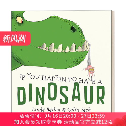 如果你碰巧有一只恐龙当宠物 英文原版 If You Happen to Have a Dinosaur 0-3岁幼儿儿童幽默想象力绘本 纸板书 英文版 进口书籍