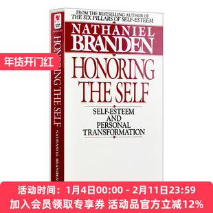 尊重自我 英文原版 Honoring the Self 自尊和个人转变 Nathaniel Branden 英文版 进口英语原版书籍