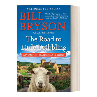 通往涓涓细流之路 英文原版 The Road to Little Dribbling 小不列颠札记续篇 旅游随笔 Bill Bryson 英文版 进口英语原版书籍