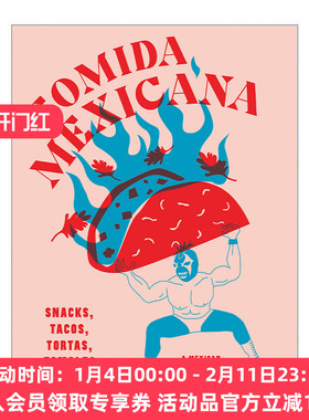 墨西哥美食食谱  英文原版 Comida Mexicana 街头小吃 玉米饼 玉米粉蒸肉 甜品 精装 Rosa Cienfuegos 英文版 进口英语原版书籍