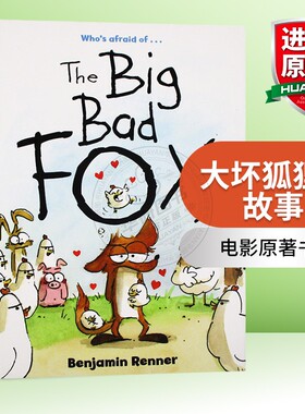 大坏狐狸的故事 英文原版 The Big Bad Fox 连环漫画 本杰明雷内 Benjamin Renner 进口原版英语电影原著书籍 英文版