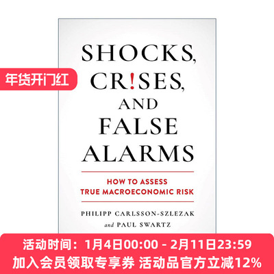英文原版 Shocks Crises and False Alarms 冲击 危机和虚假警报 如何评估真正的宏观经济风险 哈佛商业评论 精装进口英语原版书籍
