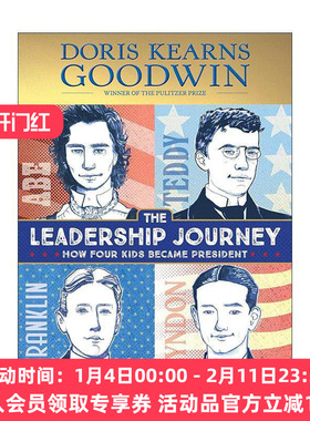 英文原版 The Leadership Journey 领导力之旅 四个孩子如何成为总统 精装 普利策奖得主Doris Kearns Goodwin 进口英语原版书籍