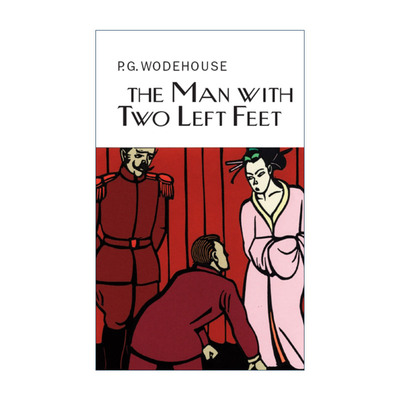 英文原版 The Man With Two Left Feet 有两只左脚的男人 P.G.伍德豪斯故事集 Everyman精装收藏版 英文版 进口英语原版书籍
