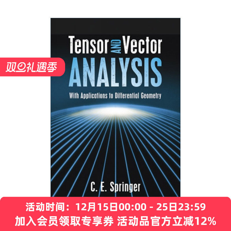 英文原版 Tensor and Vector Analysis 张量与矢量分析 在微分几何中的应用 数学教授C. E. Springer 英文版 进口英语原版书籍