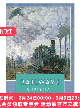 火车铁道  英文原版 Railways 资本 能源与改变世界的运输革命 克里斯蒂安·沃尔玛尔 里程碑文库系列 英文版 进口英语原版书籍