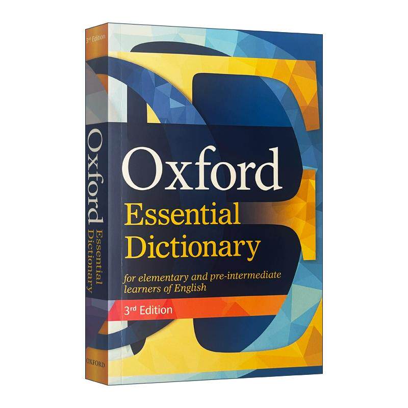 牛津基础英语词典 第三版 英文原版 Oxford Essential Dictionary辞典牛津初级英语词汇工具书可搭单词的力量 英文版 进口英语书籍