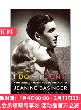 英文原版 I Do and I Don't 我愿意也不愿意 电影中的婚姻史 Jeanine Basinger 英文版 进口英语原版书籍
