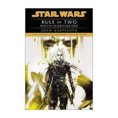 英文原版 Star Wars Legends Darth Bane Rule of Two 星球大战传奇 达斯·贝恩三部曲2 二人法则 英文版 进口英语原版书籍