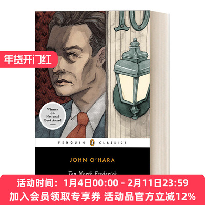 英文原版 Ten North Frederick 孽海长恨 John O'Hara约翰·奥哈拉 企鹅经典 英文版 进口英语原版书籍