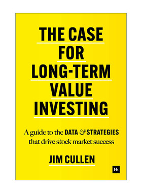 长期价值投资案例  英文原版 The Case for Long-Term Value Investing 推动股市成功的数据和策略指南 精装 进口英语原版书籍